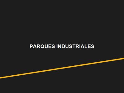 Parques Industriales y Almacenes