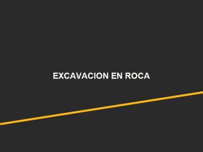 Excavación en Roca para Carreteras