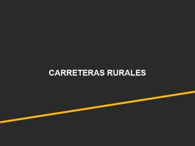 Carreteras y Vías Rurales