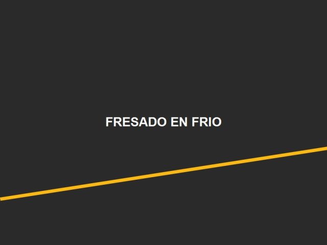 Fresado en Frío